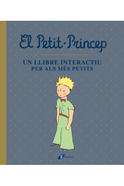 EL PETIT PRINCEP UN LLIBRE INTERACTIU PER