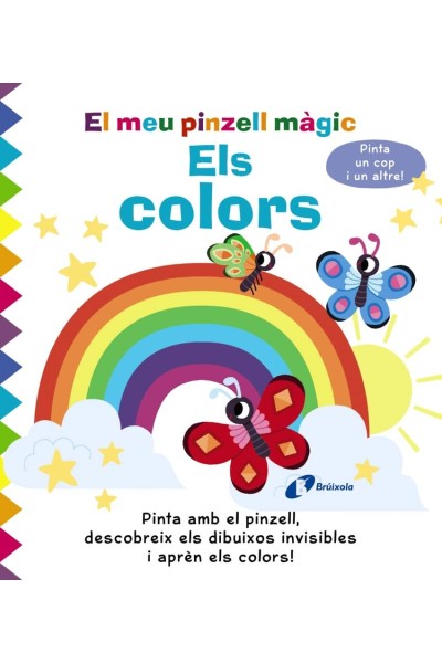 EL MEU PINZELL MÀGIC. ELS COLORS