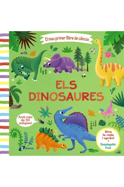 EL MEU PRIMER LLIBRE DE CIÈNCIA. ELS DINOSAURES
