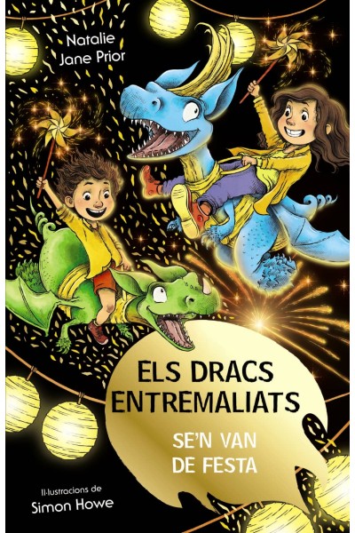 ELS DRACS ENTREMALIATS, 3. ELS DRACS ENTREMALIATS SE'N VAN DE FESTA
