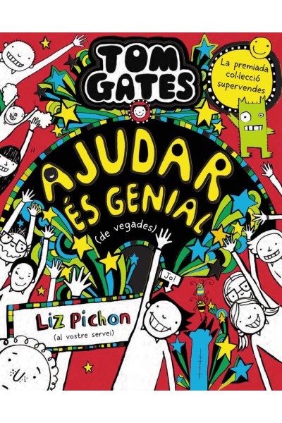TOM GATES, 20. AJUDAR ÉS GENIAL (DE VEGADES)