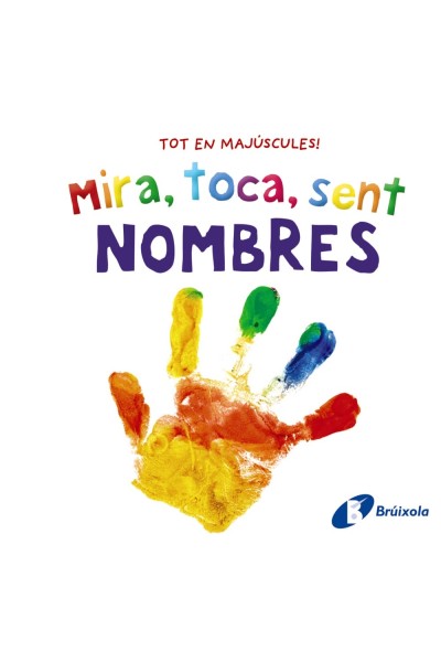 MIRA, TOCA, SENT. NOMBRES