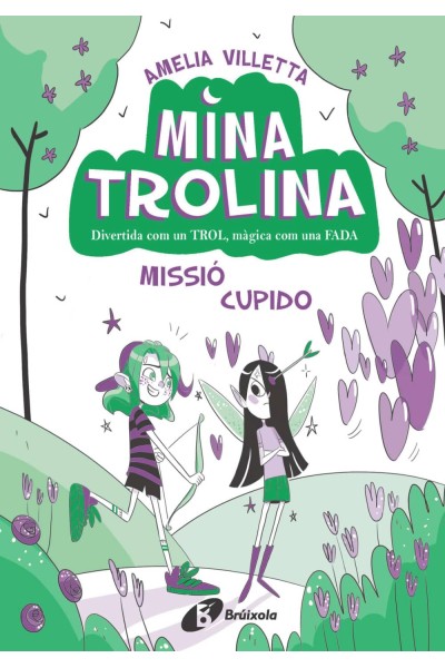 MINA TROLINA, 3. MISSIÓ CUPIDO