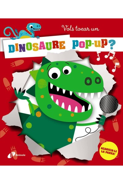 VOLS TOCAR UN DINOSAURE POP-UP?