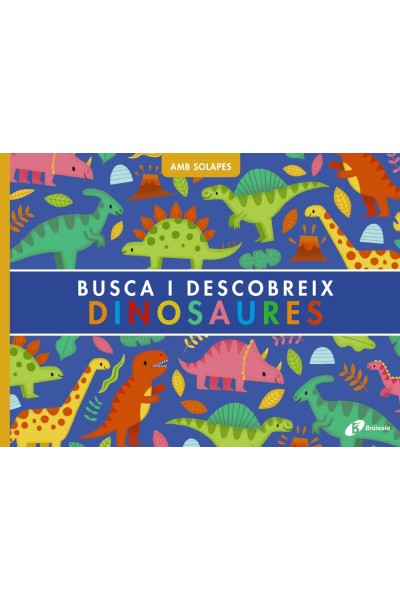 BUSCA I DESCOBREIX. DINOSAURES