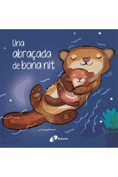 UNA ABRAÇADA DE BONA NIT
