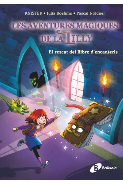 LES AVENTURES MÀGIQUES DE LA LILLY, 1. EL RESCAT DEL LLIBRE D'ENCANTERIS