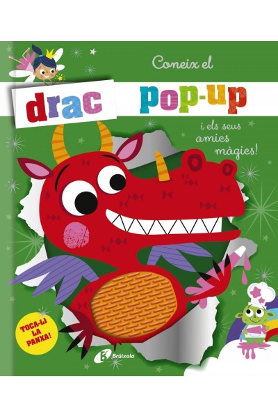 CONEIX EL DRAC POP-UP I ELS SEUS AMICS MÀGICS!