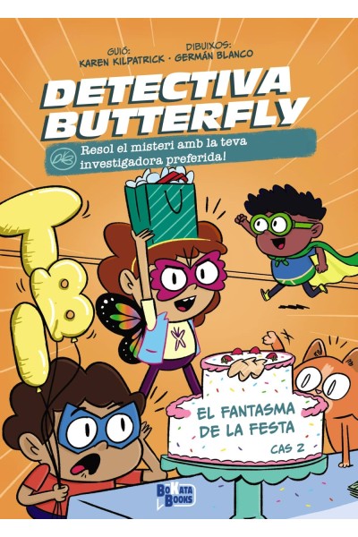 DETECTIVA BUTTERFLY, CAS 2. EL FANTASMA DE LA FESTA