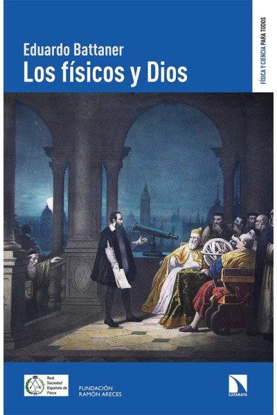 FISICOS Y DIOS,LOS