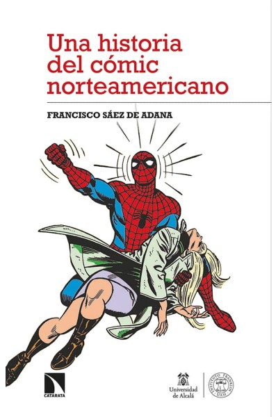 UNA HISTORIA DEL COMIC NORTEAMERICANO