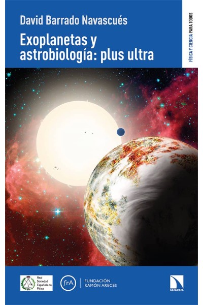 EXOPLANETAS Y ASTROBIOLOGIA PLUS ULTRA