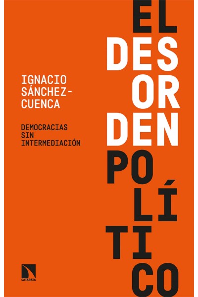 EL DESORDEN POLÍTICO