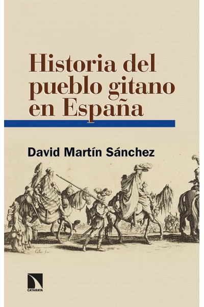 HISTORIA DEL PUEBLO GITANO EN ESPAÑA
