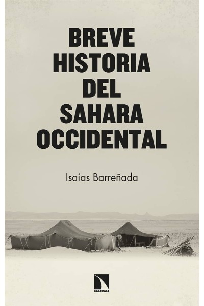 BREVE HISTORIA DEL SAHARA OCCIDENTAL
