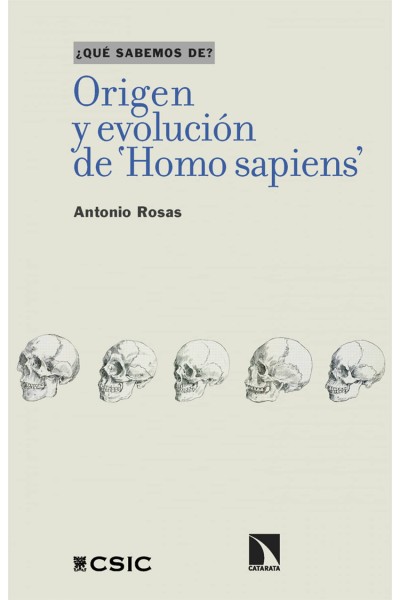 ORIGEN Y EVOLUCIÓN DE 'HOMO SAPIENS'