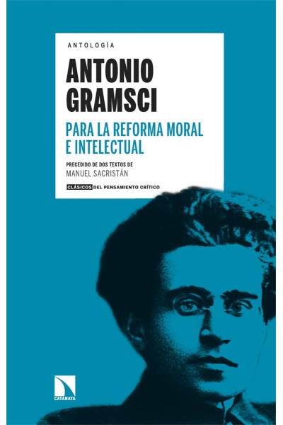 PARA LA REFORMA MORAL E INTELECTUAL