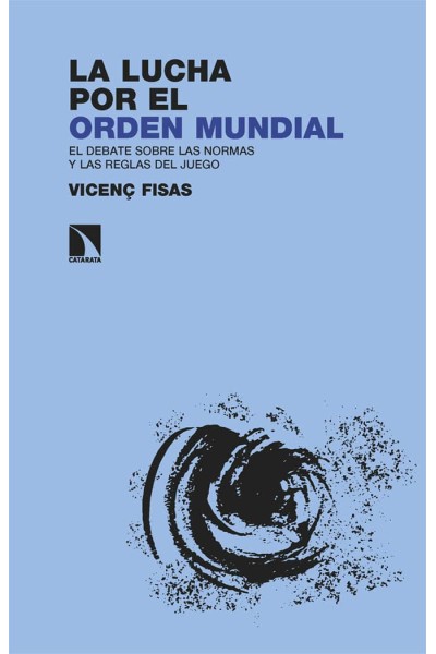 LUCHA POR EL ORDEN MUNDIAL,LA