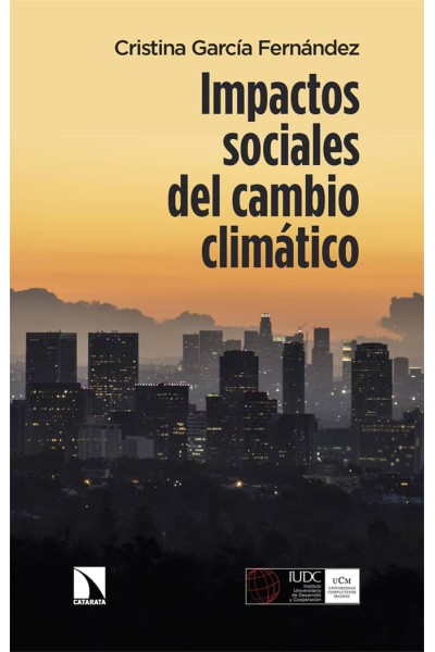 IMPACTOS SOCIALES DEL CAMBIO CLIMATICO
