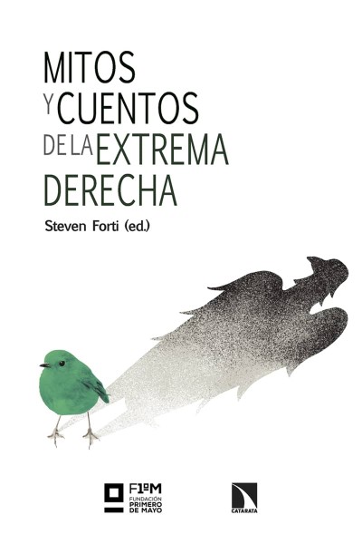 MITOS Y CUENTOS DE LA EXTREMA DERECHA