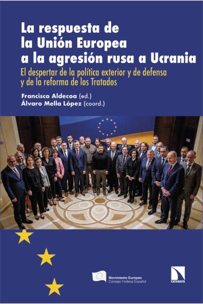 LA RESPUESTA DE LA UNION EUROPEA A LA AGRESION RUSA A UCRAN
