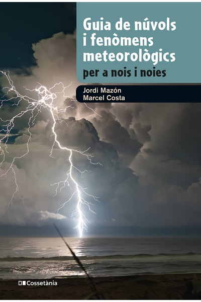GUIA DE NÚVOLS I FENÒMENS METEOROLÒGICS PER A NOIS I NOIES