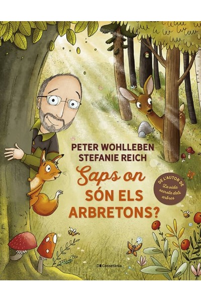 SAPS ON SÓN ELS ARBRETONS?