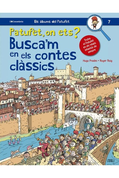 PATUFET, ON ETS? BUSCA'M EN ELS CONTES CLÀSSICS