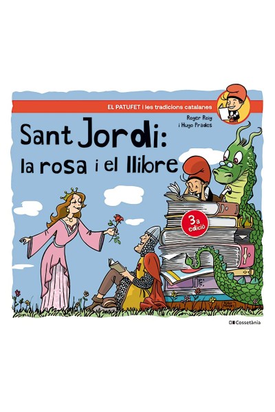 SANT JORDI, LA ROSA I EL LLIBRE