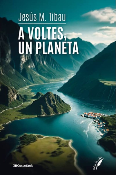 A VOLTES UN PLANETA