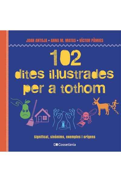 102 DITES IL·LUSTRADES PER A TOTHOM