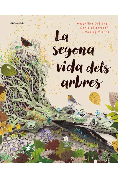 LA SEGONA VIDA DELS ARBRES