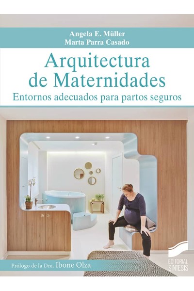 ARQUITECTURA DE MATERNIDADES