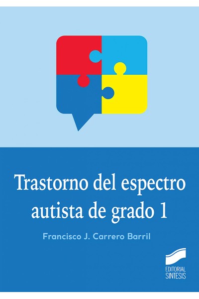 TRASTORNO DEL ESPECTRO AUTISTA DE GRADO 1
