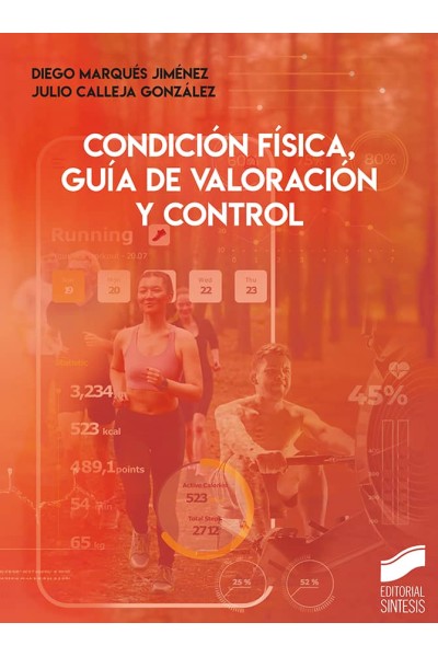 CONDICIÓN FÍSICA, GUÍA DE VALORACIÓN Y CONTROL
