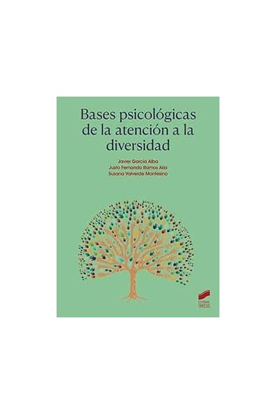BASES PSICOLOGICAS DE LA ATENCION A LA DI