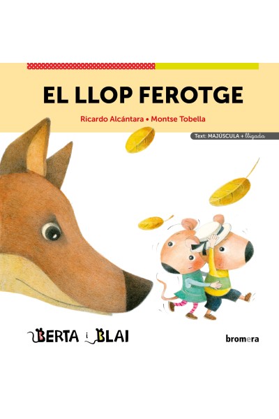 EL LLOP FEROTGE (MAJÚSCULES + LLIGADA)