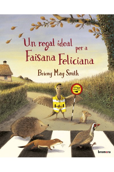 UN REGAL IDEAL PER A FAISANA FELICIANA