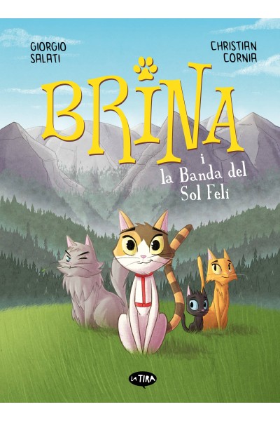 BRINA I LA BANDA DEL SOL FELI