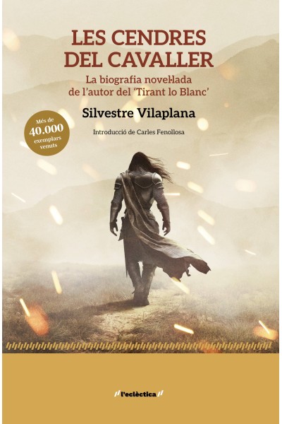 LES CENDRES DEL CAVALLER