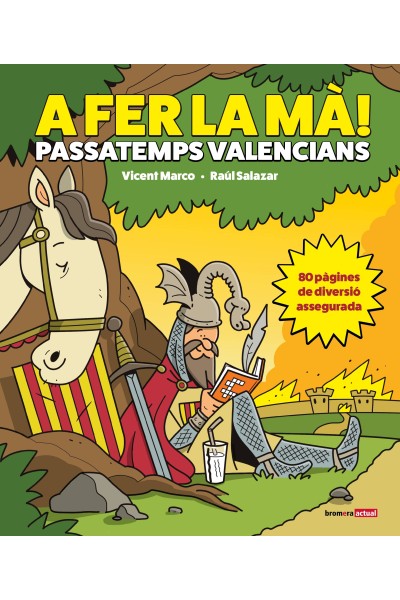 A FER LA MA!:PASSATEMPS VALENCIANS