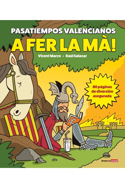 A FER LA MA!:PASATIEMPOS VALENCIANOS