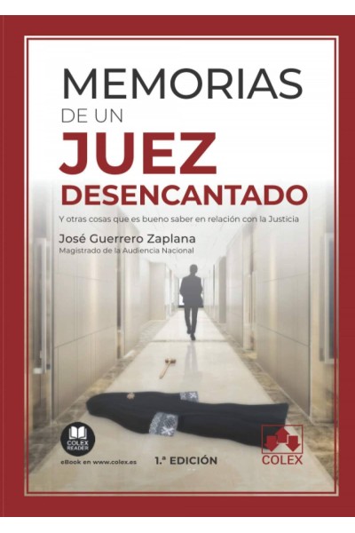 MEMORIAS DE UN JUEZ DESENCANTADO