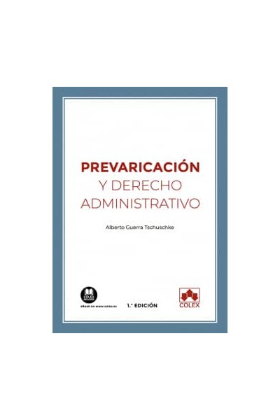 PREVARICACION Y DERECHO ADMINISTRATIVO