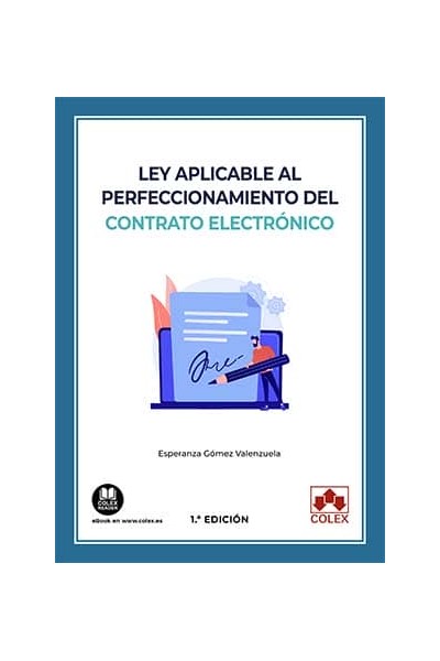 LEY APLICABLE AL PERFECCIONAMIENTO DEL CONTRATO ELECTRÓNICO