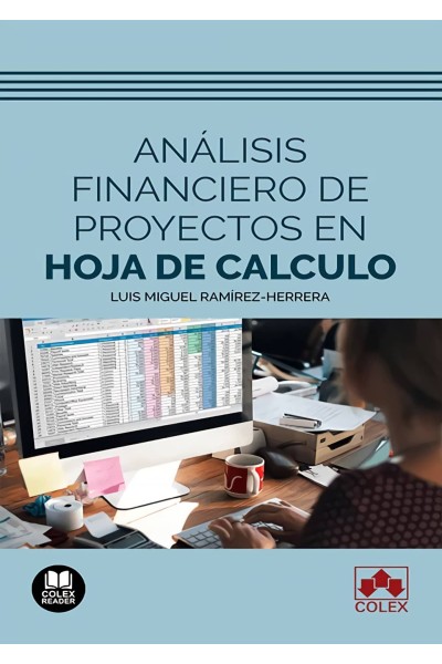 ANÁLISIS FINANCIERO DE PROYECTOS EN HOJA DE CÁLCULO
