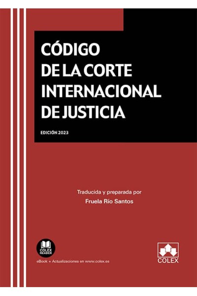 CODIGO DE LA CORTE INTERNACIONAL DE JUSTICIA