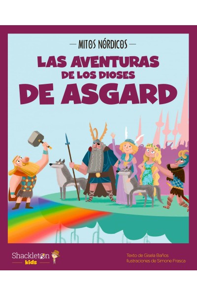 LAS AVENTURAS DE LOS DIOSES DE ASGARD