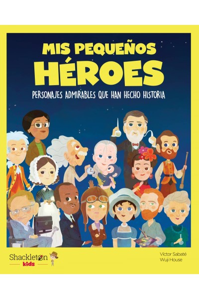 MIS PEQUEÑOS HÉROES