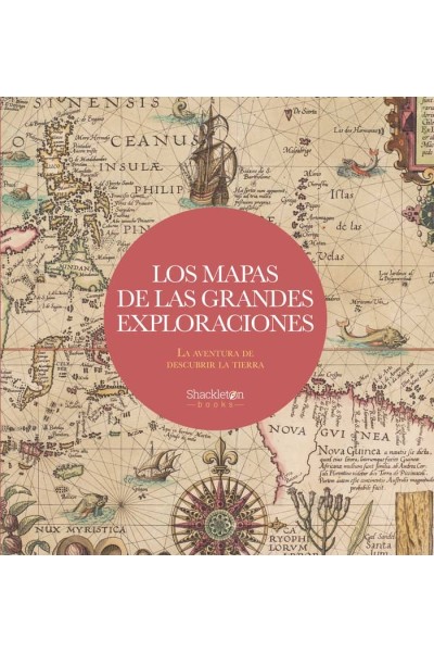 MAPAS DE LAS GRANDES EXPLORACIONES,LOS